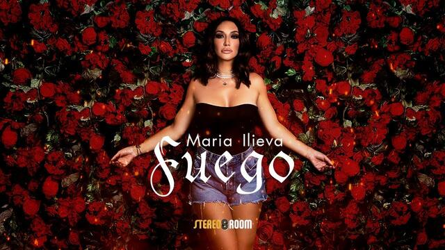 Maria Ilieva - Fuego [Official Lyric Video]