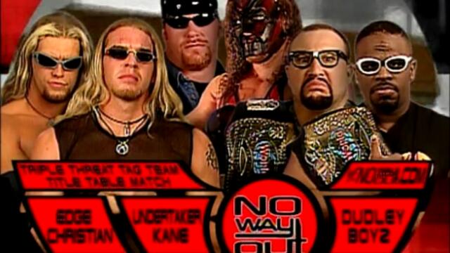 The Dudley Boyz  vs The Brothers of Destruction vs Edge and Christian (Triple threat tag team tables match)
