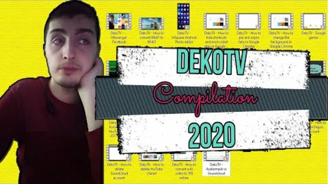 DekoTV - Compilation (2020)