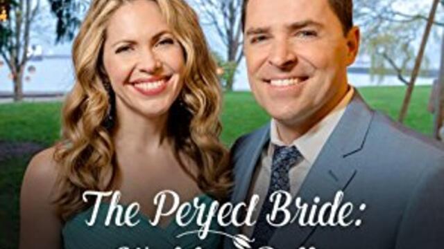 Перфектната булка Сватбен звън  Perfect Bride  The Wedding Bells (2018) Бг Аудио ( Високо Качество) Част 1