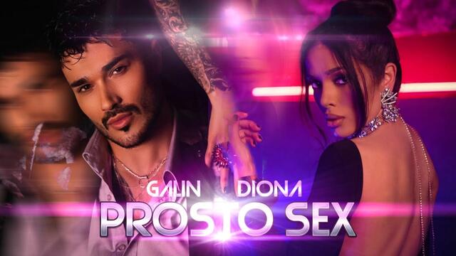 GALIN & DIONA - PROSTO SEX ⁄ Галин и Диона - Просто секс, 2020