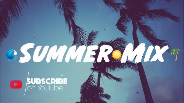 Summer Session Mix 2020 by @Creative Ades  🌴☀️☂️🌊