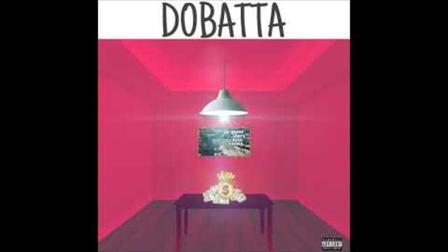 DOBATTA - ДАЙ МИ ЛЕВА (Prod by J. P. Savage)