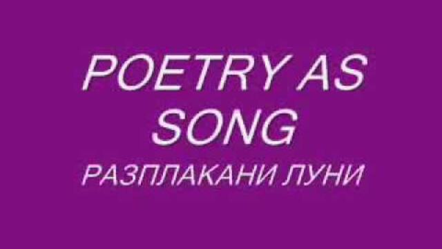 Razplakani Luni   / Музика Antoan/ Poetry as Song