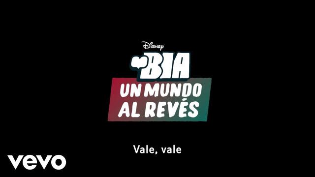 Julio Peña, Isabela Souza - Vale, vale (De ¨BIA: Un mundo al revés¨/Lyric Video)