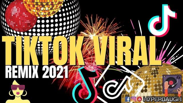 Latest Viral TIKTOK DANCE Remix 2021 / dj ROWEL / Pinoy Disco Remix 2021 / hyperDAUGH