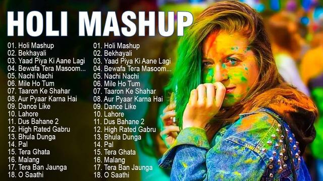 Happy Holi 2021 - New Hindi Remix Mashup Songs 2021 - Bollywood Remix Songs 2021