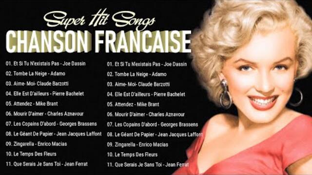 Les Plus Belles Chansons Françaises || Musique Francaise Année 70 80 90 2000 || Joe Dassin,Adamo,...
