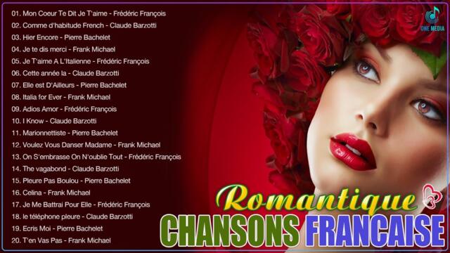 Les Plus Belles Chansons D Amour Fran Aises Musique Francaise Ann E