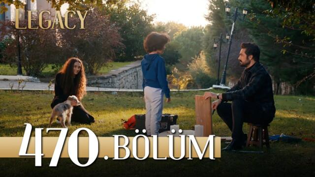 Emanet 470 Bölüm Legacy Episode 470 Videoclip bg