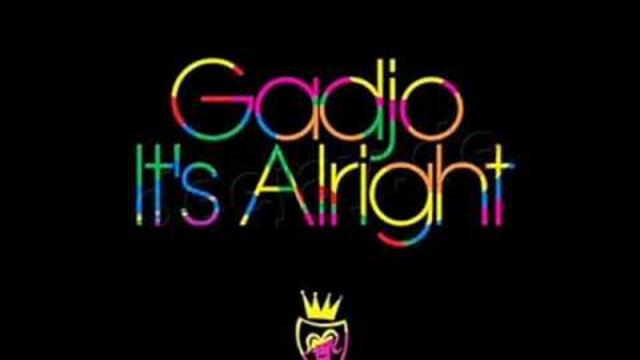 Gadjo - It's Alright (HQ)