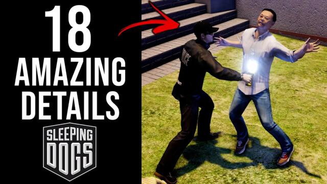 18 AMAZING Details in Sleeping Dogs