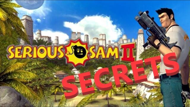 Serious Sam 2 - ALL SECRETS