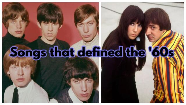 100 Songs That Defined the '60s (New Version)