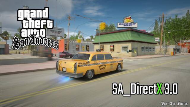 GTA San Andreas DirectX3.0 & ROSA Project Evolved | Graphics & Retextured Mods |