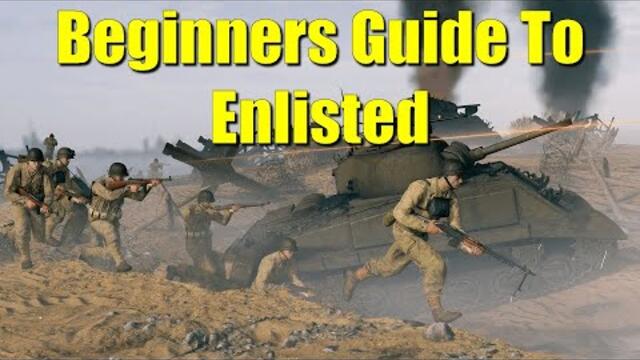 Enlisted 101: A Beginners Guide to Enlisted