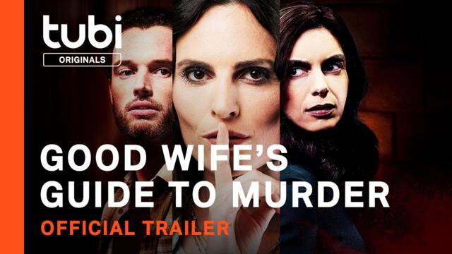 Good Wife's Guide to Murder | Official Trailer | A Tubi Original