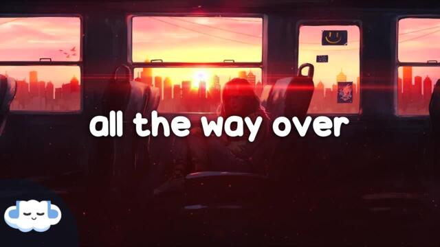 Sam Ryder - All The Way Over (Lyrics)