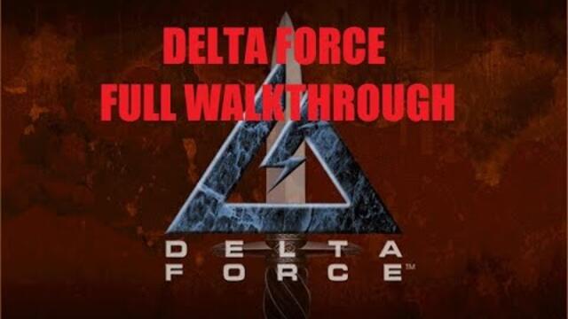 Delta Force 1 (1998) PC Full Walkthrough