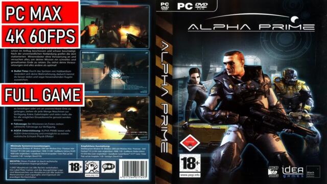 Alpha Prime Gameplay Full Walkthrough 4K 60FPS - Max Settings