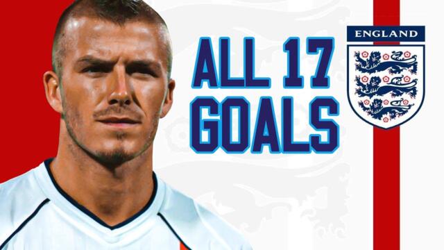 David Beckham - All 17 Goals for England!