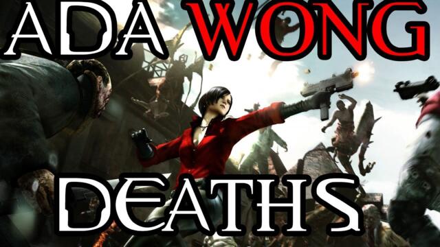 Resident Evil 6: All Ada Wong Death Scenes