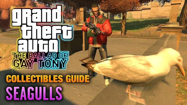 GTA: The Ballad of Gay Tony - Seagulls Guide (1080p)