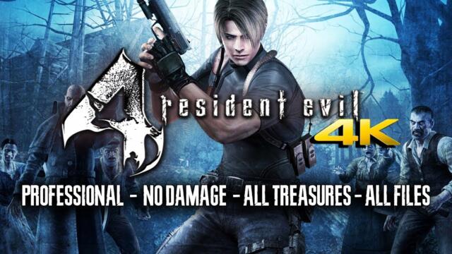 Resident Evil 4: Ultimate HD (PC) | New Game/No Damage/Professional | NO COMMENTARY 【4K60ᶠᵖˢ UHD】