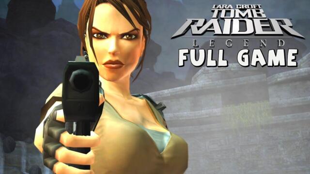Tomb Raider: Legend - FULL GAME - No Commentary
