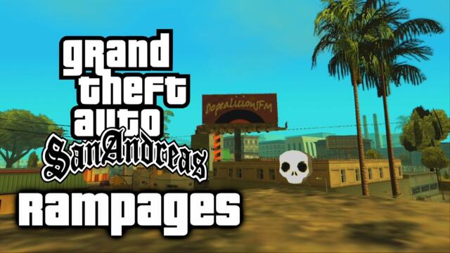 GTA San Andreas - Rampage Side Missions