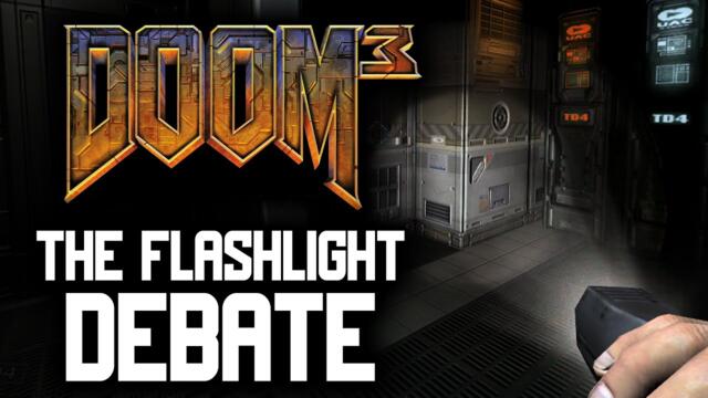 Doom 3: The Flashlight Debate