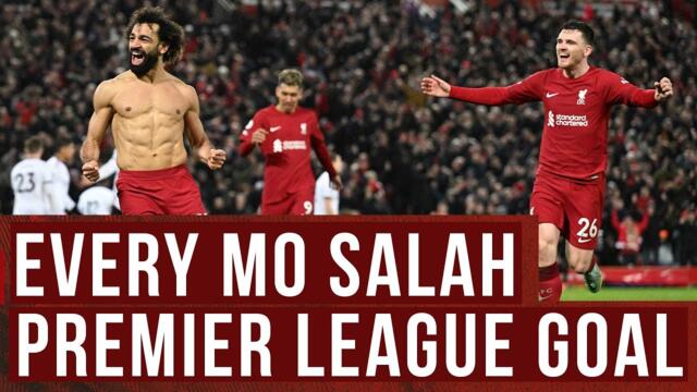 Every Mohamed Salah Premier League Goal for Liverpool | Egyptian King breaks club record