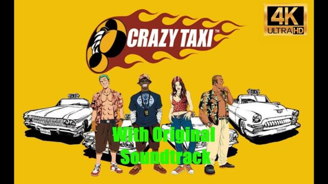 Crazy Taxi (PC) Gameplay Original Mode 4k with Original Music