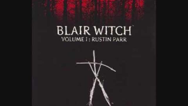 Blair Witch Volume 1: Rustin Parr Soundtrack Part 3
