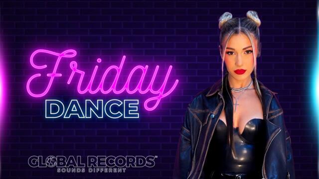 Friday Dance Hits | Start the party with INNA, Minelli, Sickotoy...