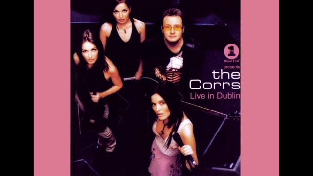 VH1 Presents: The Corrs, Live in Dublin [25 January 2002]