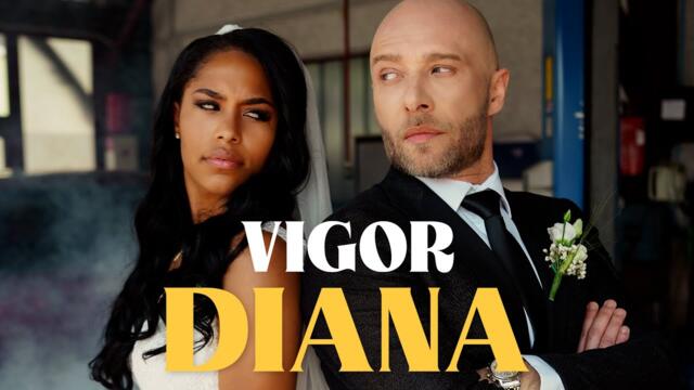 VIGOR - DIANA (Official video 2023.)