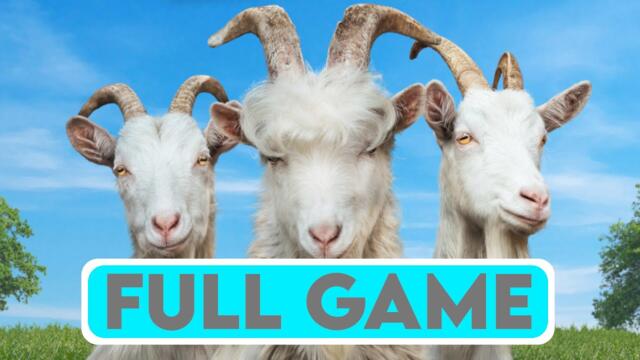 GOAT SIMULATOR 3 - FULL GAME + ENDING - Gameplay Walkthrough [4K 60FPS PC ULTRA] - No Commentary