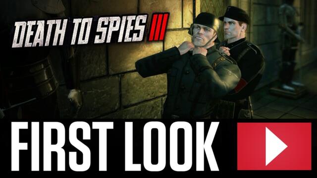 Death to Spies 3: Gameplay First Look