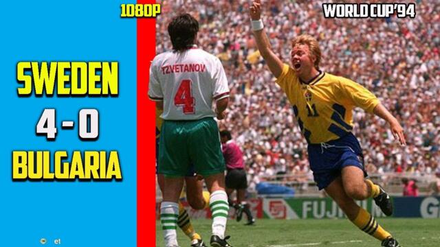Bulgaria vs Sweden 0 - 4 Highlight Match Third place play off World Cup 94 HD