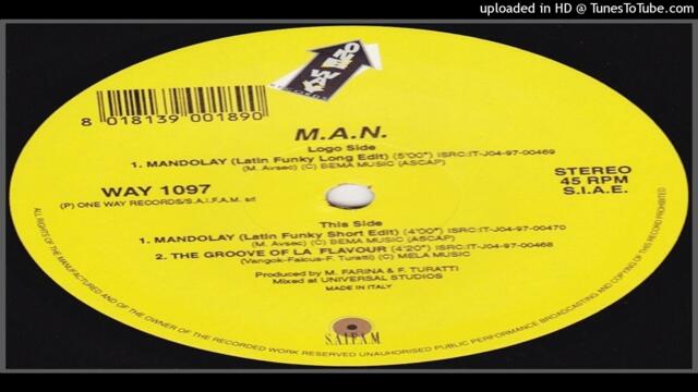 M.A.N. – Mandolay (Latin Funky Long Edit – 1997)