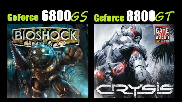 Geforce 6800 GS vs 8800 GT - Test in 4 Games I 720P