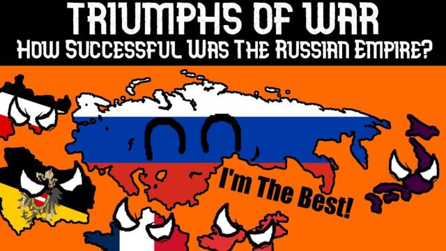 ALL WARS Of The Russian Empire - TRIUMPHS OF WAR