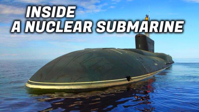 A Rare Look Inside A RUSSIAN Nuclear Submarine