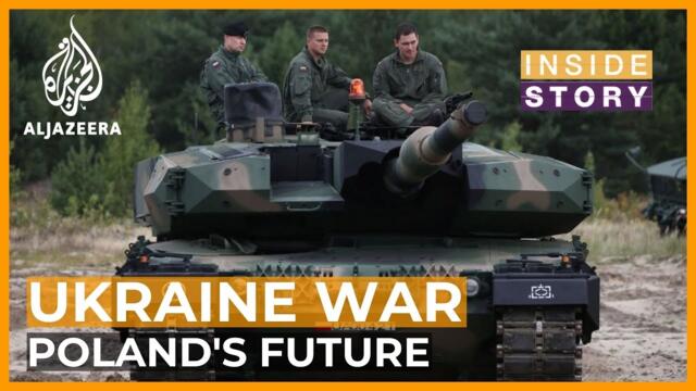 How will the Ukraine war affect Poland's future? | Inside Story