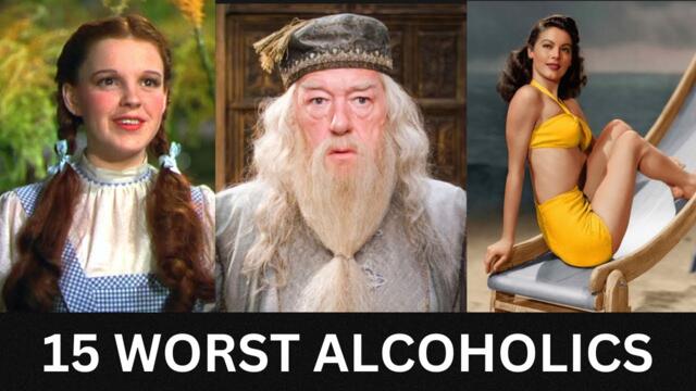 15 Worst Alcoholics in Hollywood History