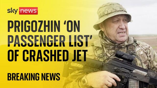 Wagner leader Prigozhin 'on passenger list' of crashed jet