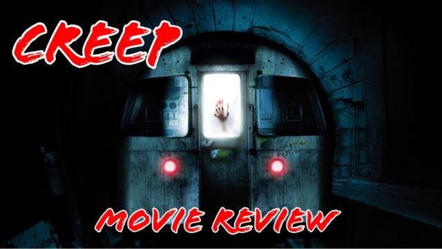 Creep (2004): Horror Movie Review - Slasher Movies