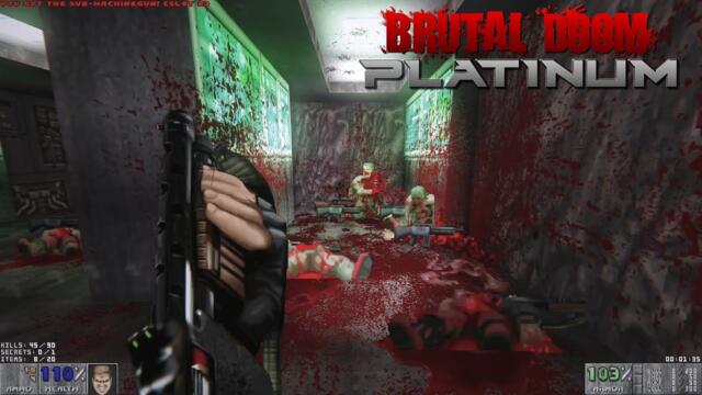 Brutal Doom Platinum 1.2 (Realism + Doom 3 textures) - MAP01-02  | 4K/60