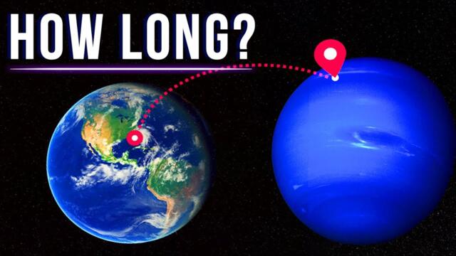 How Long Would It Take Us To Go To Neptune?